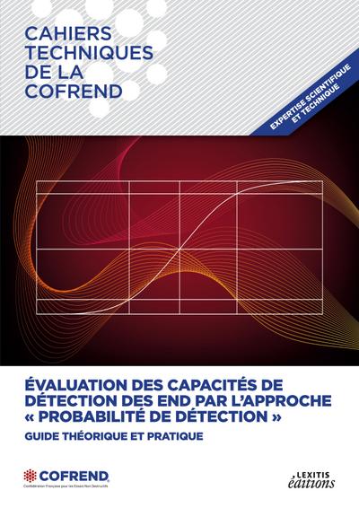Evaluation des capacités de détection des END par l’approche "Probabilité de détection"