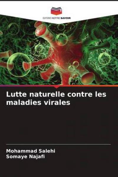Lutte naturelle contre les maladies virales