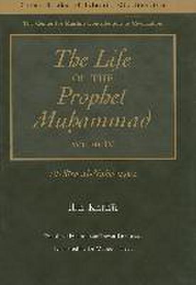 The Life of the Prophet Muhammad Volume 4