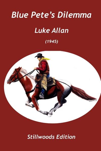 Blue Pete’s Dilemma