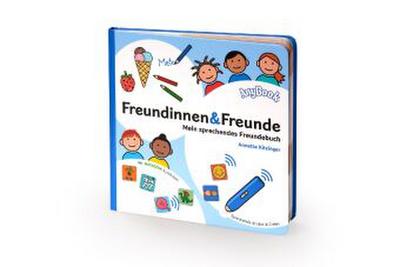 Freundinnen und Freunde - Mein sprechendes Freundebuch