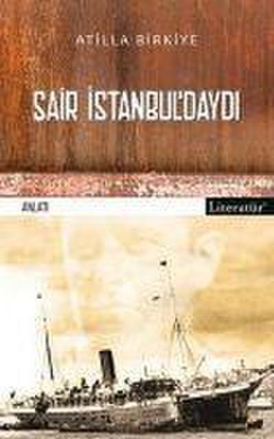 Sair Istanbuldaydi
