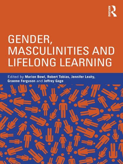 Gender, Masculinities and Lifelong Learning