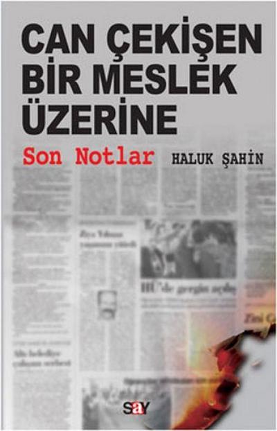 Can Cekisen Bir Meslek Üzerine Son Notlar