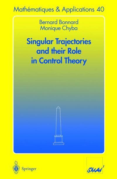 The Role of Singular Trajectories in Control Theory