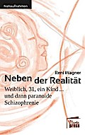 Neben der Realität