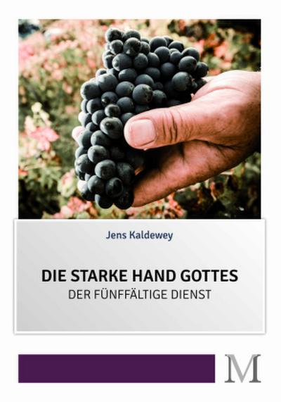 Die starke Hand Gottes