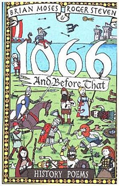 1066 and Before That - History Poems