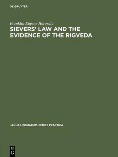 Sievers’ law and the evidence of the Rigveda