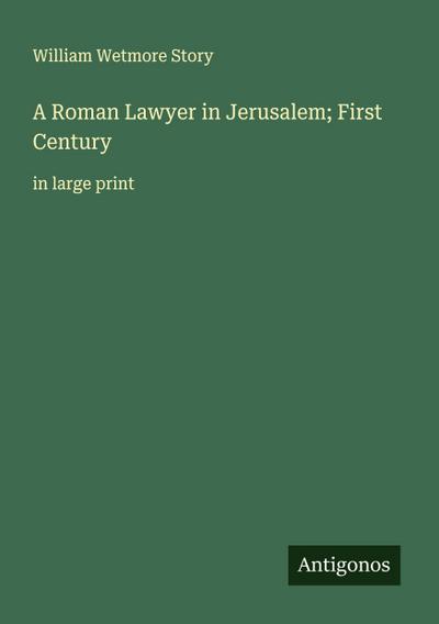 A Roman Lawyer in Jerusalem; First Century