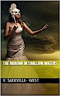 The Dragon in Shallow Waters