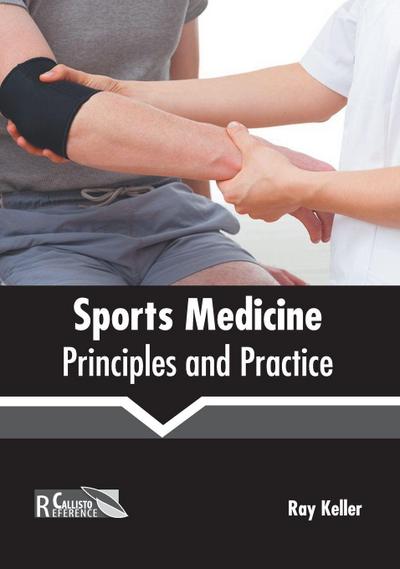 Sports Medicine: Principles and Practice