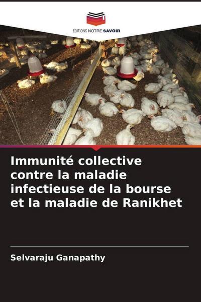 Immunité collective contre la maladie infectieuse de la bourse et la maladie de Ranikhet