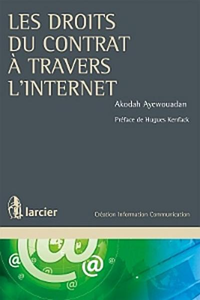 Les droits du contrat à travers l’internet