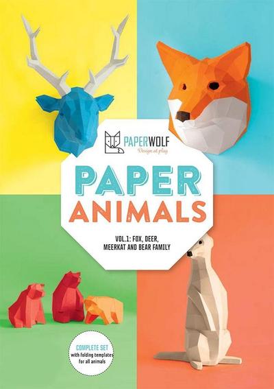Paper Animals: Volume 1: Fox, Deer, Meerkat and Bear Family