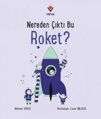 Nereden Cikti Bu Roket