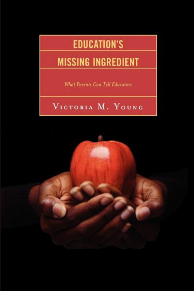 Education’s Missing Ingredient