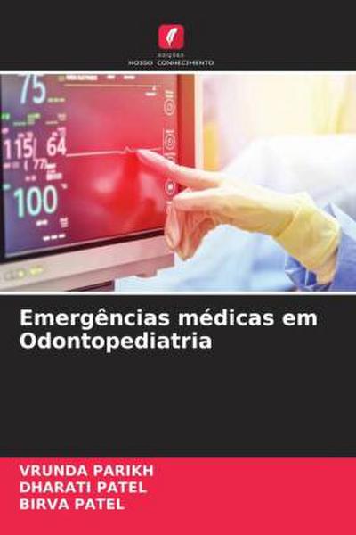 Emergências médicas em Odontopediatria