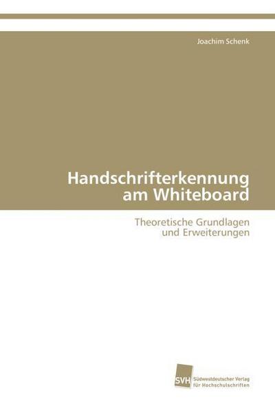 Handschrifterkennung am Whiteboard