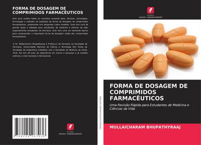 FORMA DE DOSAGEM DE COMPRIMIDOS FARMACÊUTICOS