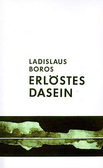 Erlöstes Dasein