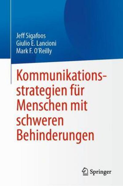Kommunikationsstrategien für Menschen mit schweren Behinderungen