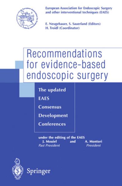 Recommendations for evidence-based endoscopic surgery