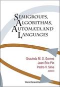 SEMIGROUPS, ALGORITHMS, AUTOMATA & LAN..