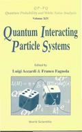 QUANTUM INTERACTING PARTICLE SYSTEM(V14)