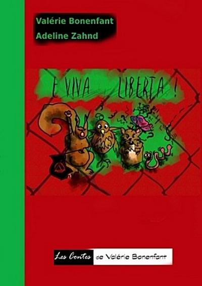 E viva Liberta