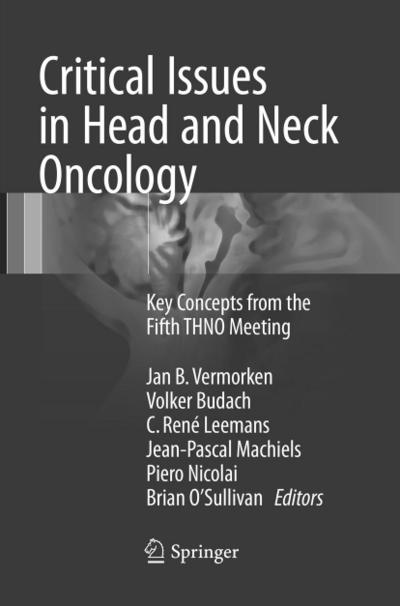 Critical Issues in Head and Neck Oncology