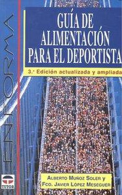 Guía de alimentación para el deportista