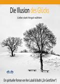 Die Illusion Des Glücks