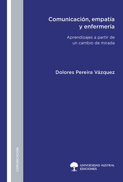 Comunicación, empatía y enfermería