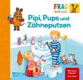Pipi, Pups und Zähneputzen