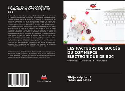 LES FACTEURS DE SUCCÈS DU COMMERCE ÉLECTRONIQUE DE B2C