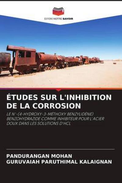 ÉTUDES SUR L’INHIBITION DE LA CORROSION