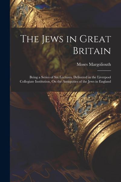 The Jews in Great Britain
