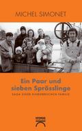 Ein Paar und sieben Sprösslinge