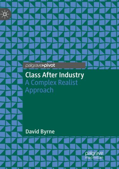 Class After Industry