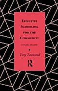 Effective Schooling for the Community
