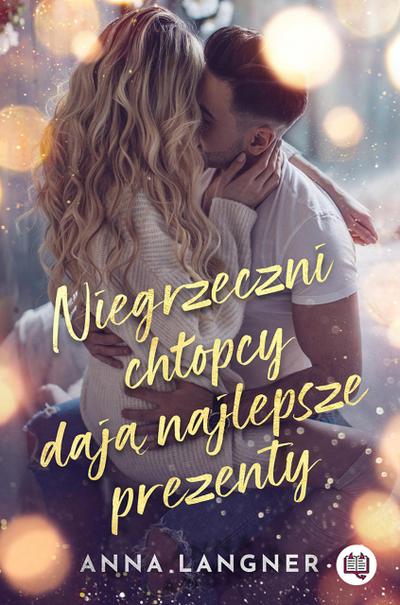 Niegrzeczni chlopcy daja najlepsze prezenty