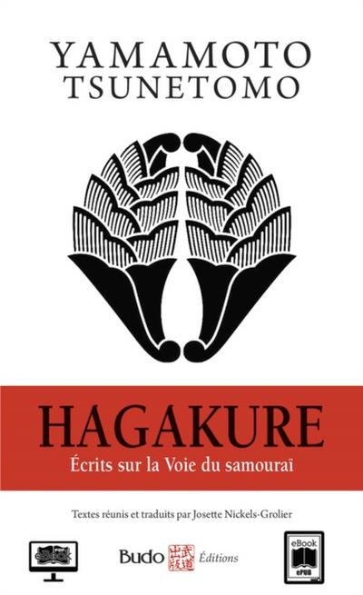 Hagakure - Écrits sur la Voie du samouraï