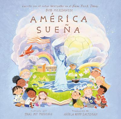América Sueña (America’s Dreaming Spanish Edition)