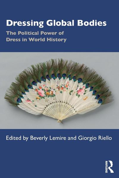 Dressing Global Bodies