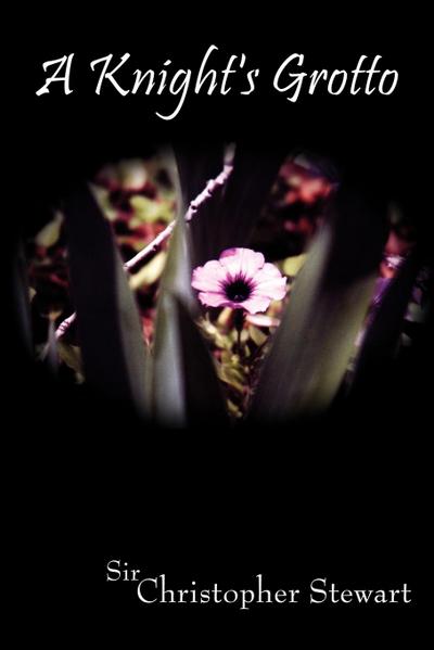 A Knight’s Grotto