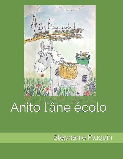 Anito l’âne écolo