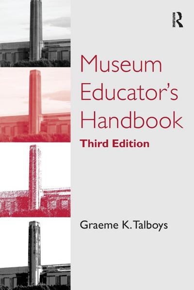 Museum Educator’s Handbook