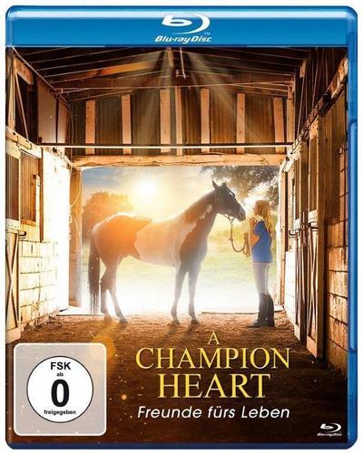 A Champion Heart - Freunde fürs Leben