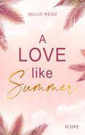 A Love Like Summer